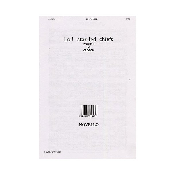 William Crotch: Lo! Star-led Chiefs (Palestine)