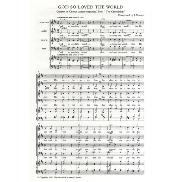 John Stainer: God So Loved The World (SATB- New Edition)