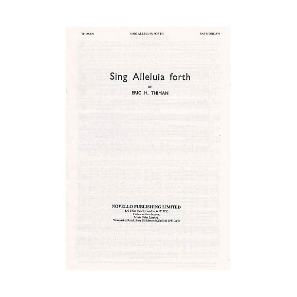 Eric Thiman: Sing Alleluia Forth