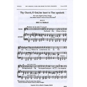 Eric Thiman: Thy Church, O God, Her Heart To Thee Upraiseth