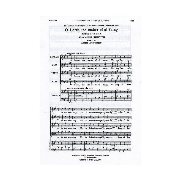 John Joubert: O Lorde, The Maker Of Al Thing