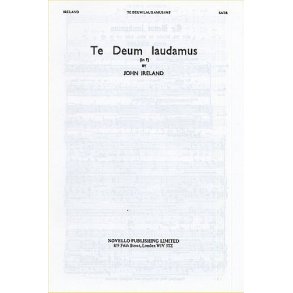 John Ireland: Te Deum In F