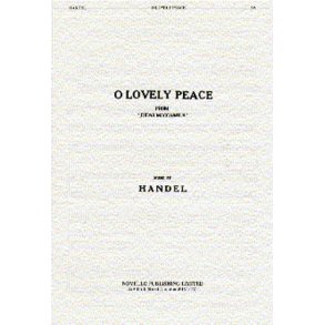Handel: O Lovely Peace (From 'Judas Maccabaeus')