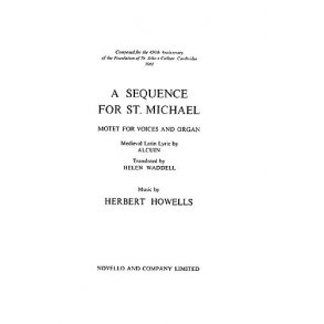 Herbert Howells: Sequence For St. Michael