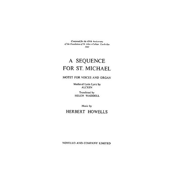 Herbert Howells: Sequence For St. Michael