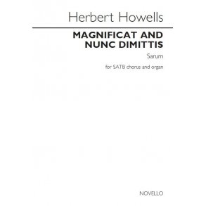 Herbert Howells: Magnificat & Nunc Dimittis (Sarum)