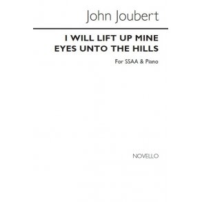 John Joubert: I Will Lift Up Mine Eyes
