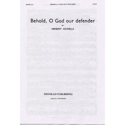 Herbert Howells: Behold, O God Our Defender