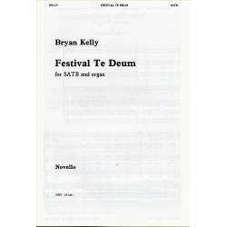 Bryan Kelly: Festival Te Deum