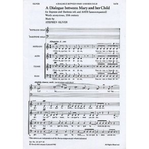 Stephen Oliver: A Dialogue Between Mary And Her Child