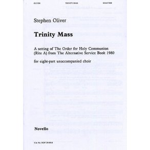 Stephen Oliver: Trinity Mass