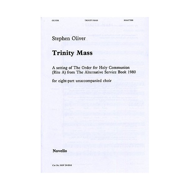 Stephen Oliver: Trinity Mass