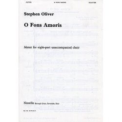 Stephen Oliver: O Fons Amoris