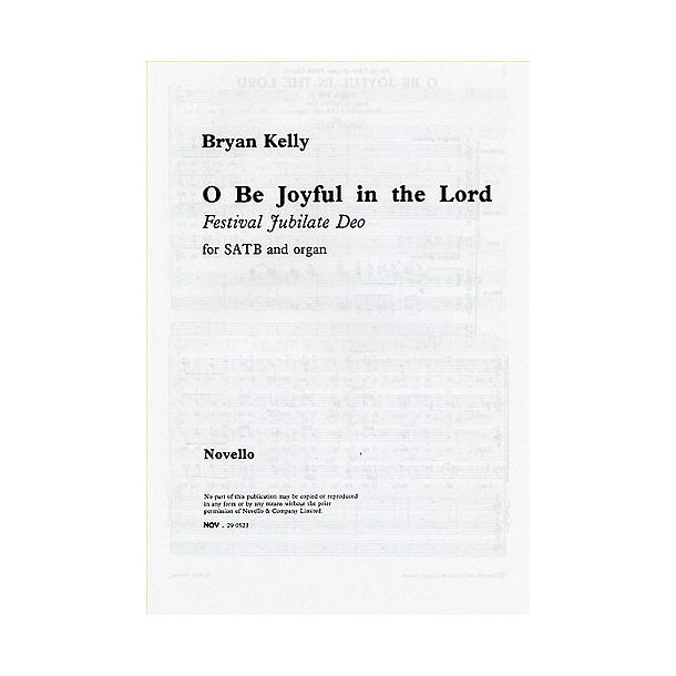 Bryan Kelly: O Be Joyful In The Lord (Festival Jubilate Deo)