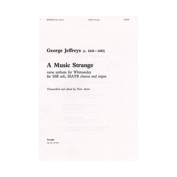 George Jeffreys: A Music Strange