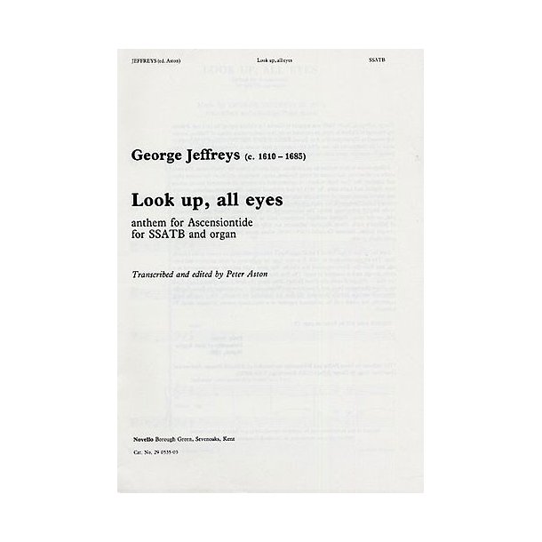 George Jeffreys: Look Up, All Eyes