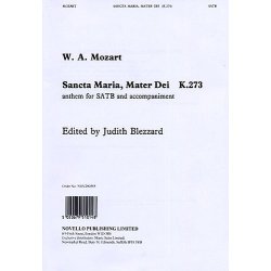 Mozart: Sancta Maria, Mater Dei K.273