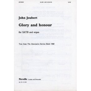John Joubert: Glory And Honour