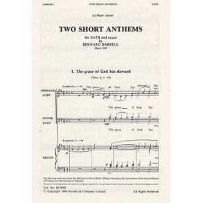 Bernard Barrell: Two Short Anthems Op.103