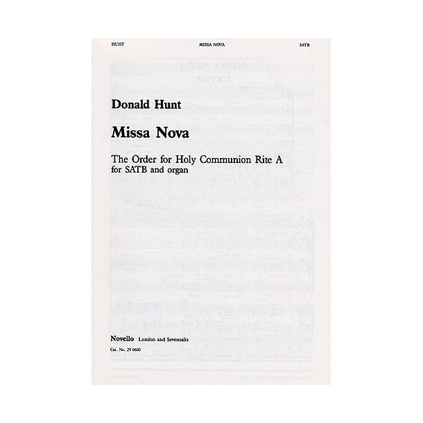 Donald Hunt: Missa Nova