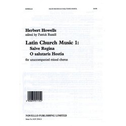 Herbert Howells: Salve Regina / O Salutaris Hostia