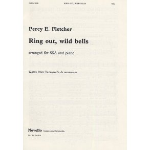 Percy E. Fletcher: Ring Out, Wild Bells (SSA/Piano)