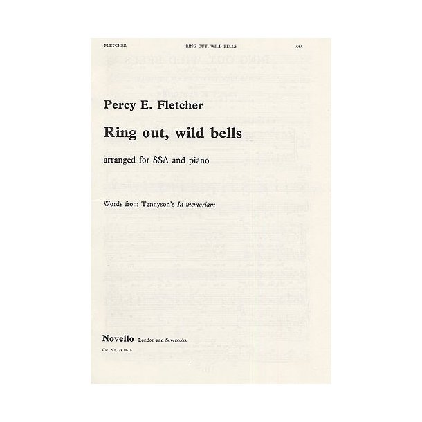 Percy E. Fletcher: Ring Out, Wild Bells (SSA/Piano)