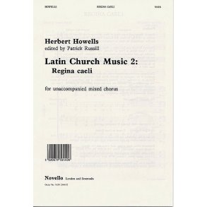 Herbert Howells: Regina Caeli
