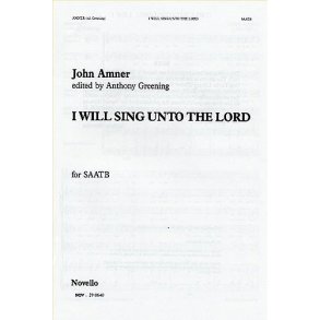 John Amner: I Will Sing Unto The Lord