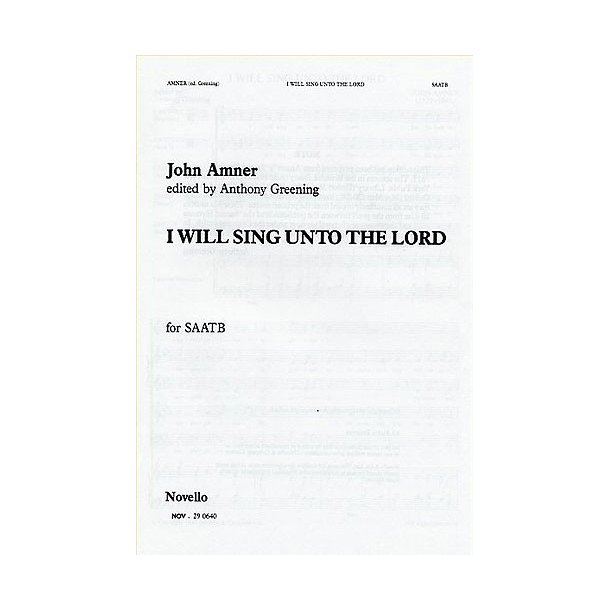John Amner: I Will Sing Unto The Lord