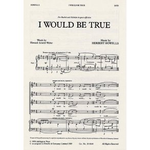 Herbert Howells: I Would Be True