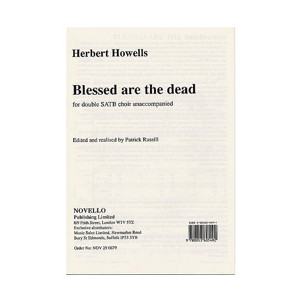 Herbert Howells: Blessed Are The Dead