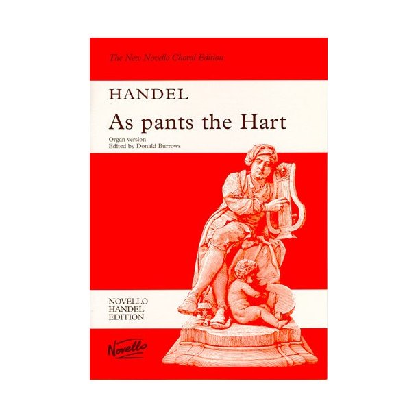 G.F. Handel: As Pants The Hart