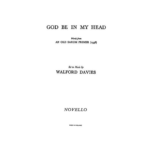 Walford Davies: God Be In My Head