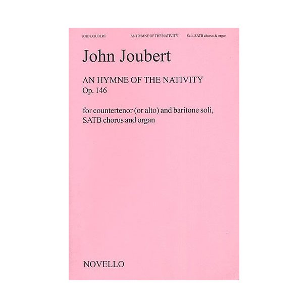 John Joubert: An Hymn Of The Nativity (Vocal Score)