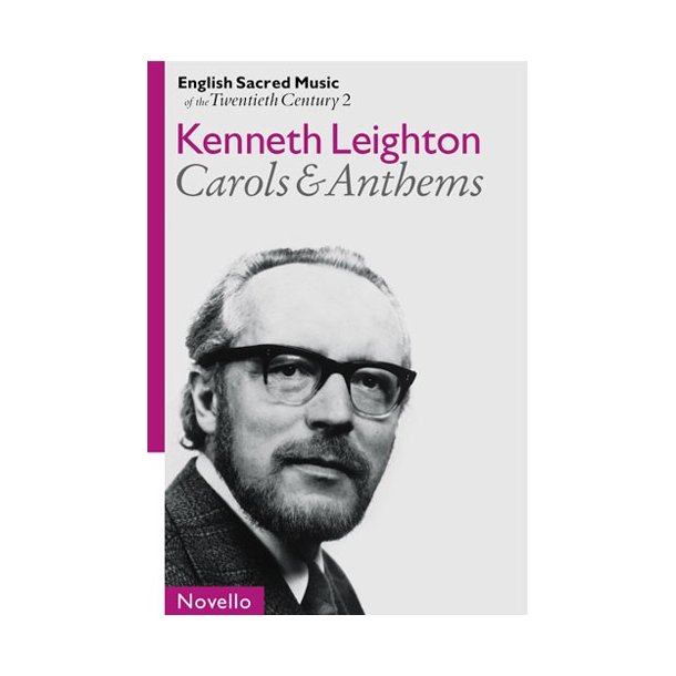English Sacred Music Of The 20th Century 2: Leighton Carols And Anthems