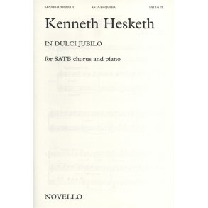 Kenneth Hesketh: In Dulci Jubilo
