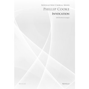 Phillip Cooke: Invocation (Novello New Choral Series)