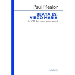 Paul Mealor: Beata Es, Virgo Maria