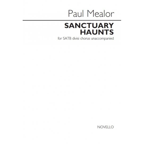 Paul Mealor: Sanctuary Haunts