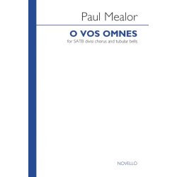 Paul Mealor: O Vos Omnes