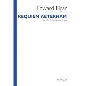 Edward Elgar: Requiem Aeternam (Nimrod) - SATB