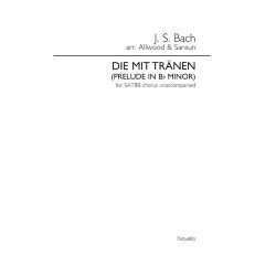 J.S. Bach: Die Mit Tranen (Prelude In Bb Minor) - SATBB Chorus Unaccompanied