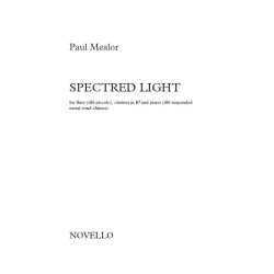 Paul Mealor: Spectred Light