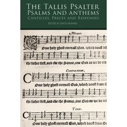 The Tallis Psalter: Psalms And Anthems