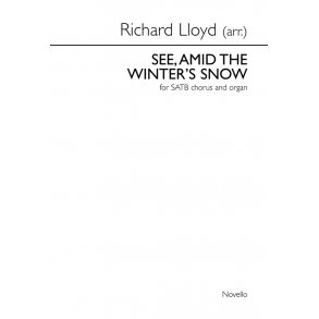 Richard Lloyd: See, Amid The Winter's Snow