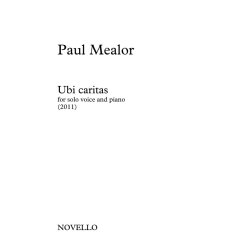 Paul Mealor: Ubi Caritas (Solo Voice/Piano)