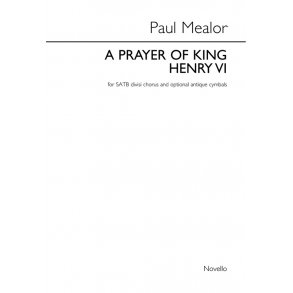 Paul Mealor: A Prayer Of King Henry VI (Vocal Score)