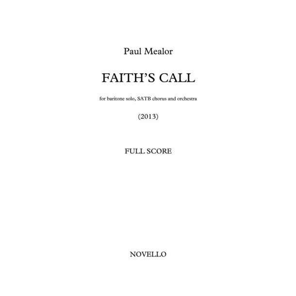 Paul Mealor: Faith's Call (Full Score)