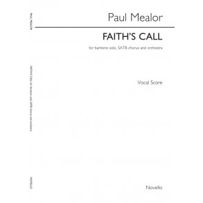 Paul Mealor: Faith's Call (Vocal Score)